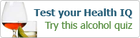 Test your Health IQ: Take this alcohol quiz
